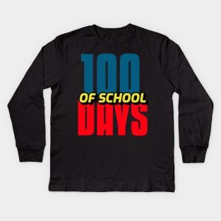 100 days of school Kids Long Sleeve T-Shirt